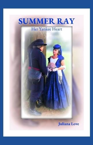 Summer Ray: Her Yankee Heart