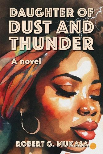 Daughter Of Dust and Thunder