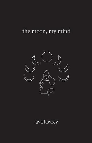 The Moon, My Mind