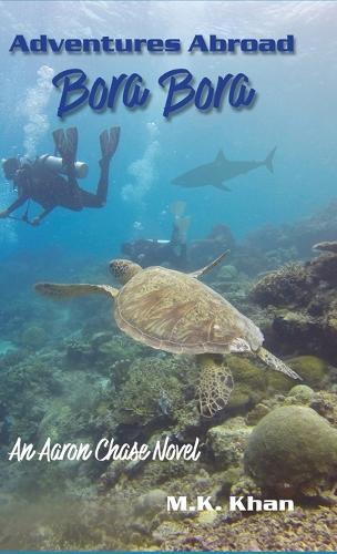 Adventures Abroad: An Aaron Chase Novel