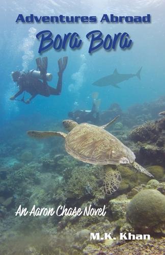 Adventures Abroad: An Aaron Chase Novel