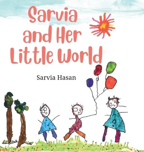 Sarvia and Her Little World