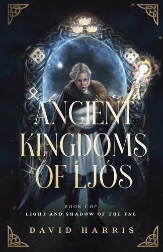 Ancient Kingdoms of Ljós