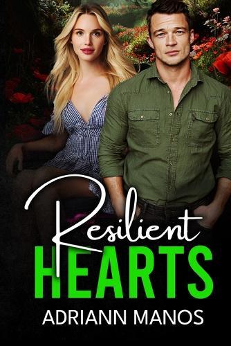 Resilient Hearts