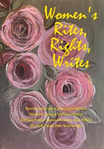 Women's Rites, Rights, Writes