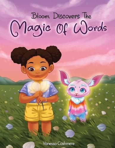 Bloom Discovers the Magic of Words