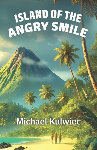 Island of the Angry Smile