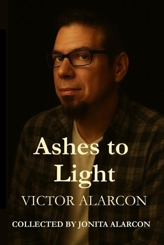 Ashes To Light