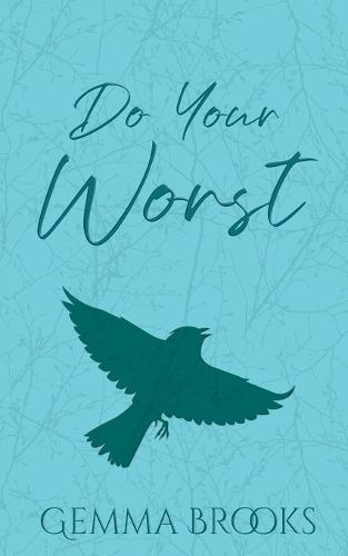 Do Your Worst: A Forced Proximity, Relationship Bet Romance