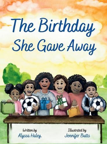 The Birthday She Gave Away