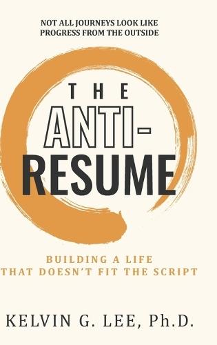 The ANTI-RESUME