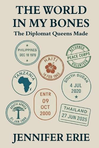The World In My Bones: The Diplomat Queens Made