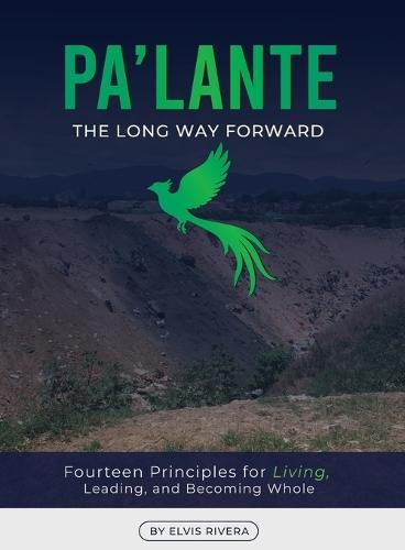 Pa'lante: The Long Way Forward