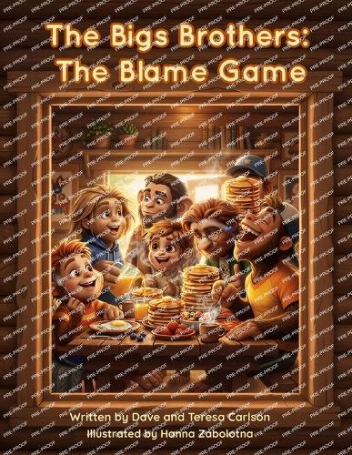 The Bigs Brothers: The Blame Game