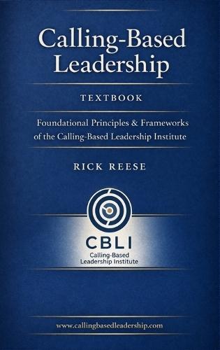 Calling-Based Leadership