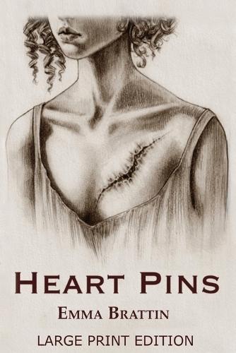 Heart Pins: Large Print Edition