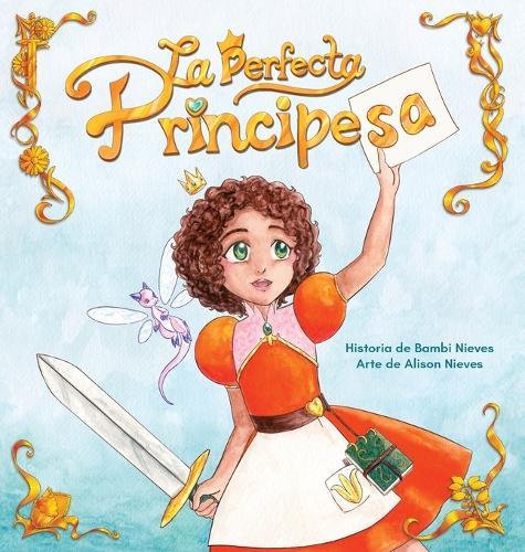 La Perfecta Principesa