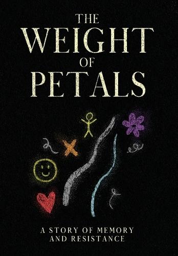 The Weight of Petals: A Story of Memory and Resistance