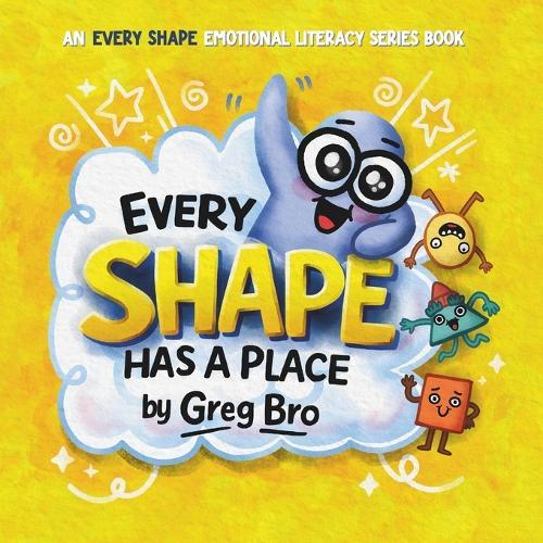 Every Shape Has a Place: A story about finding where you fit