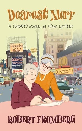Dearest Merv: A (short) novel in (fan) letters