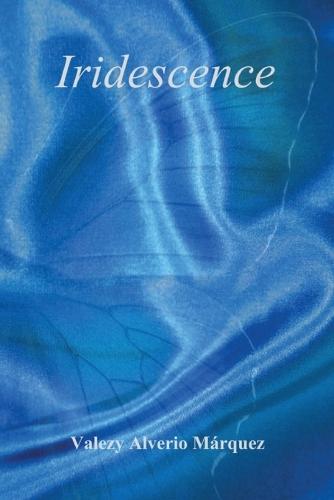 Iridescence - When the body is calm, you choose where to stay