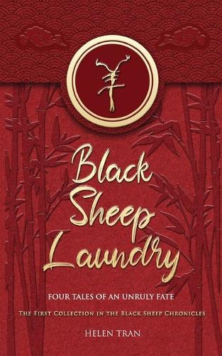 Black Sheep Laundry: Four Tales of an Unruly Fate