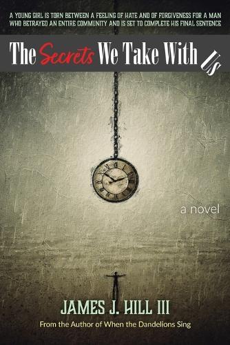 The Secrets We Take With Us