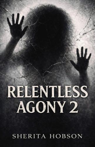 Relentless Agony 2