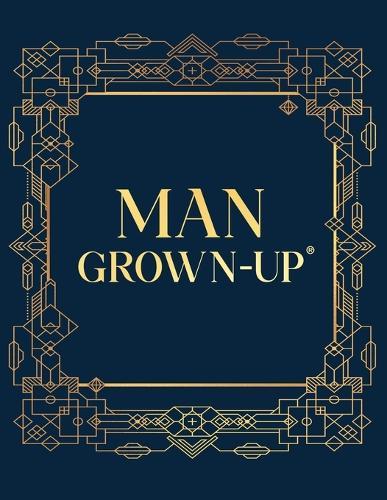 Man Grown-Up Journal