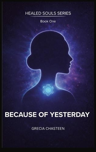 Because Of Yesterday