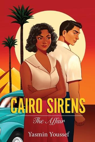 Cairo Sirens: The Affair