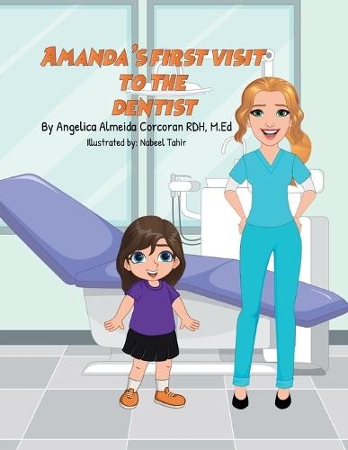 Amanda's First Visit to the Dentist