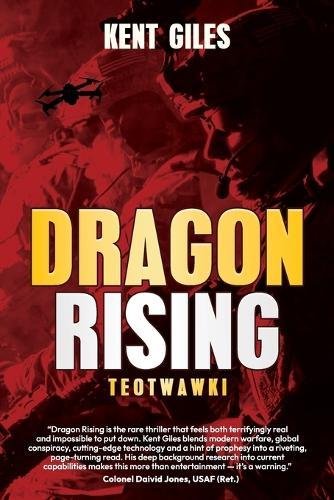 Dragon Rising: Teotwawki