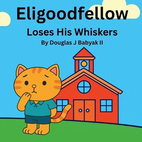 Eligoodfellow Loses His Whiskers