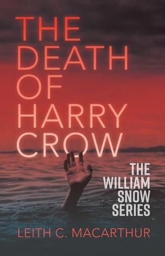 The Death of Harry Crow