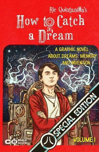 How To catch a Dream: Volume 1