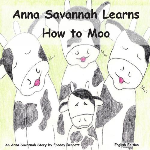 Anna Savannah Learns How to Moo
