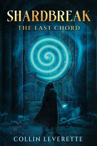 Shardbreak - The Last Chord