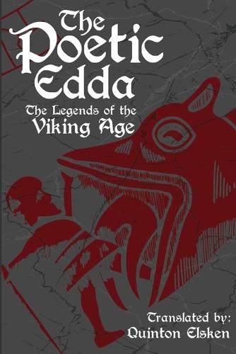 The Poetic Edda: The Legends of the Viking Age