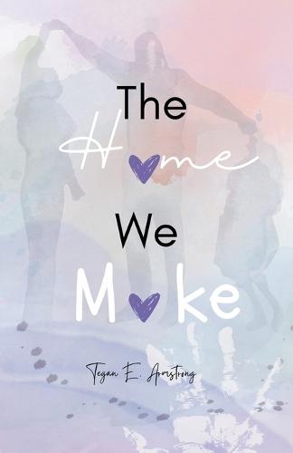 The Home We Make: Chris & Tiffany's Story