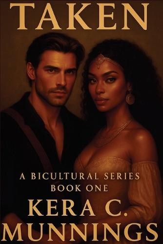 Taken: A Bicultural Series