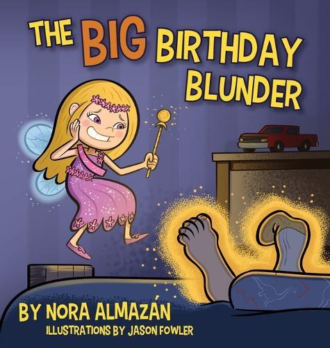 The Big Birthday Blunder