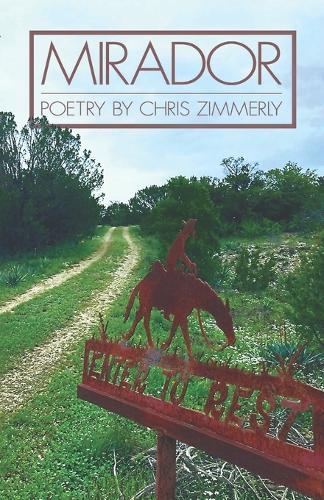 Mirador: Poetry by Chris Zimmerly