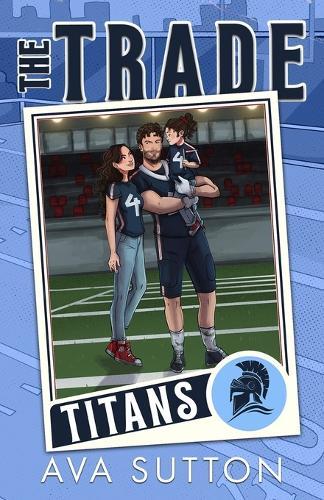The Trade: A Secret Baby Football Romance