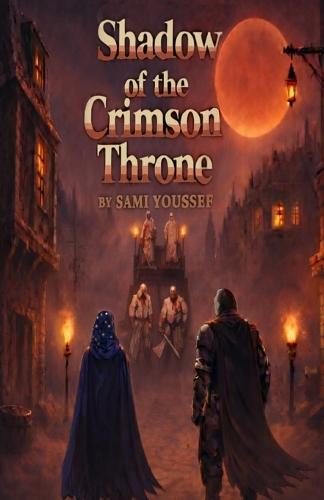 Shadow of the Crimson Throne