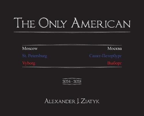 The Only American