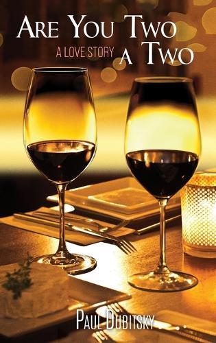 Are You Two a Two?: A Love Story