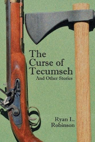 THE CURSE OF TECUMSEH AND OTHER STORIES (Paperback)