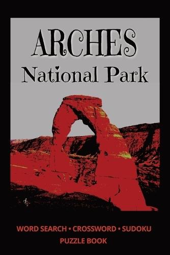 ARCHES National Park