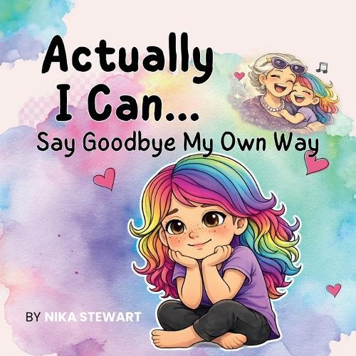 Actually, I Can... Say Goodbye My Own Way